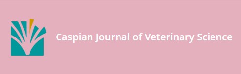 آغاز به کار نشریه "Caspian Journal of Veterinary Science "